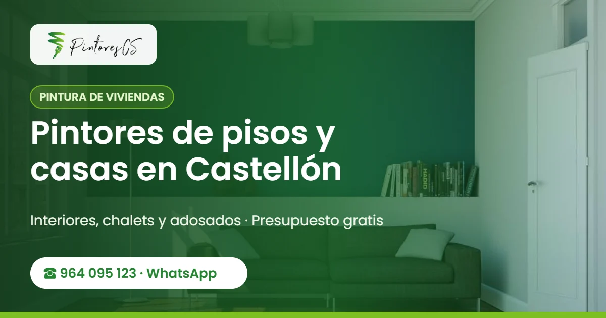 Pintores de pisos y casas en Castellón – PintoresCS