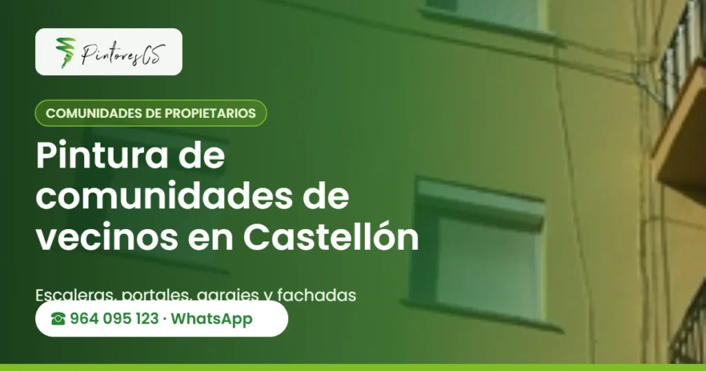 Pintura de comunidades de vecinos en Castellón – PintoresCS